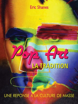 cover image of La Tradition Pop Art--Une reponse a la Culture de Masse